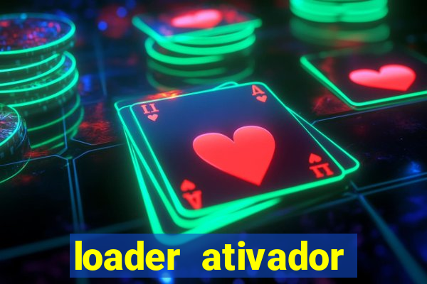 loader ativador windows 7